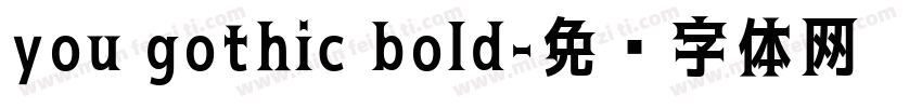 you gothic bold字体转换